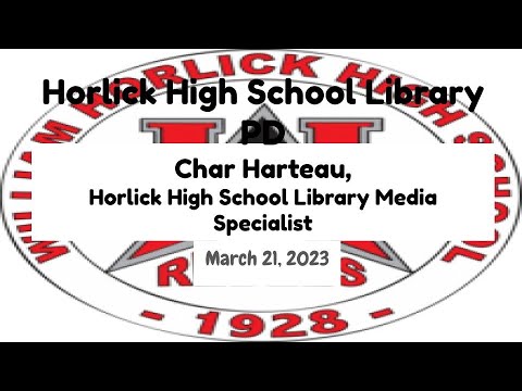Horlick High School Library PD 3 21 23