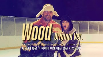 🎧 Wood - 테일러 스위프트 [가사해석/번역] #TheLifeOfAShowgirl