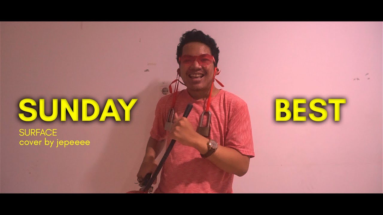 Sunday Best (Surface) - jepeeee cover | FREE FLP! 