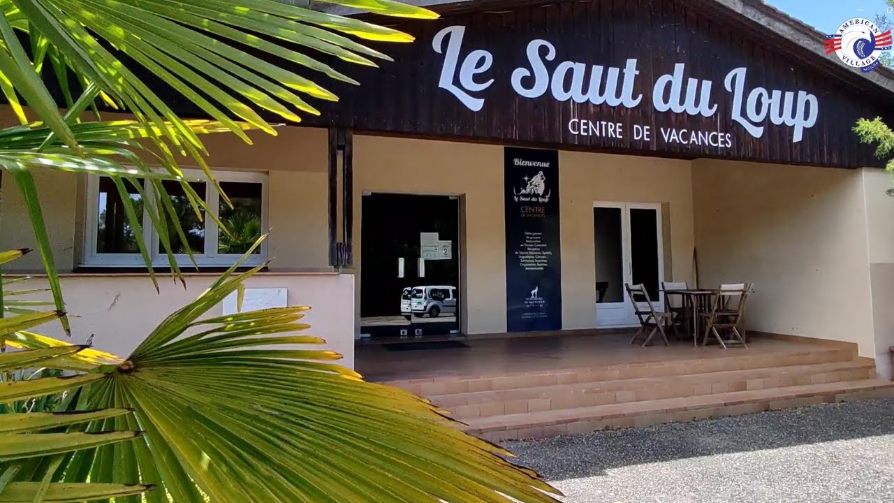 Colonie en anglais American Village :  Saut du Loup (Lot-et-garonne)