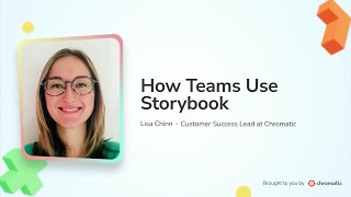How Teams Use Storybook by Lisa Chinn | Storybook Day 2023