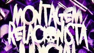 MONTAGEM RELACIONISTA JUDICIAL RKT SUPER SLOWED