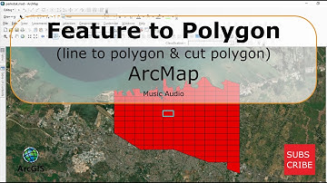 ArcGIS | Feature to Polygon in ArcMap (line to polygon & cut polygon)