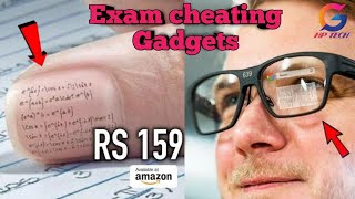 Exam Cheating Gadgets | New gadgets for Students | Smart Gadget | hp tech