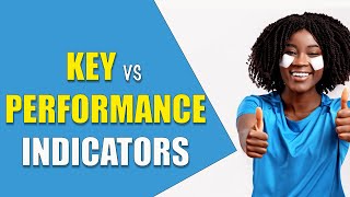 How to set up Performance Indicators! The ultimate KPIs guide!