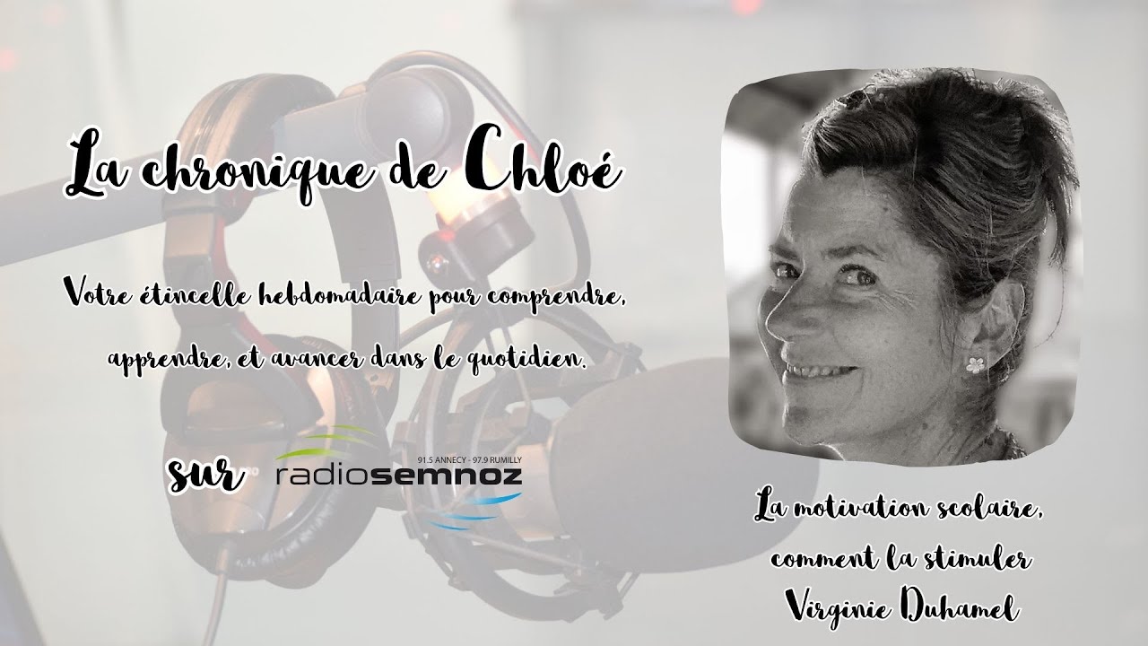 La chronique de Chloé : Motivation scolaire : comment la stimuler ?