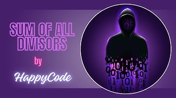 Sum of All Divisors | Two Approaches | Python | Telugu