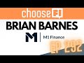 The Complexity in Simplicity at M1 Finance | Brian Barnes | EP 292