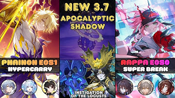 Phainon E0S1 Hypercarry & Rappa E0 Super Break | Apocalyptic Shadow (4) 3.7 | Hsr 3.7