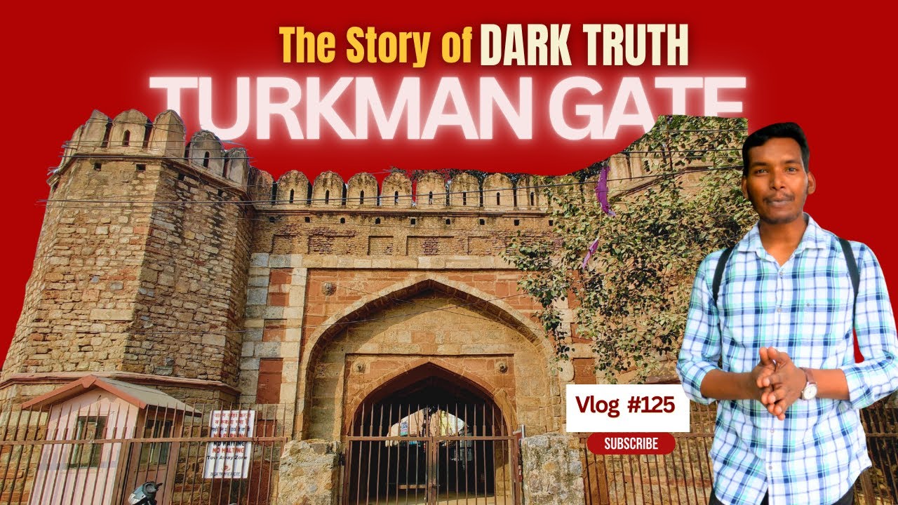 Turkman Gate Delhi | Mughal-Era Gateway of Shahjahanabad | Chandini chowk