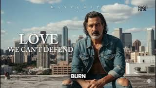 LOVE WE CAN’T DEFEND - RASELHITS ( OFFICIAL LYRIC VIDEO )