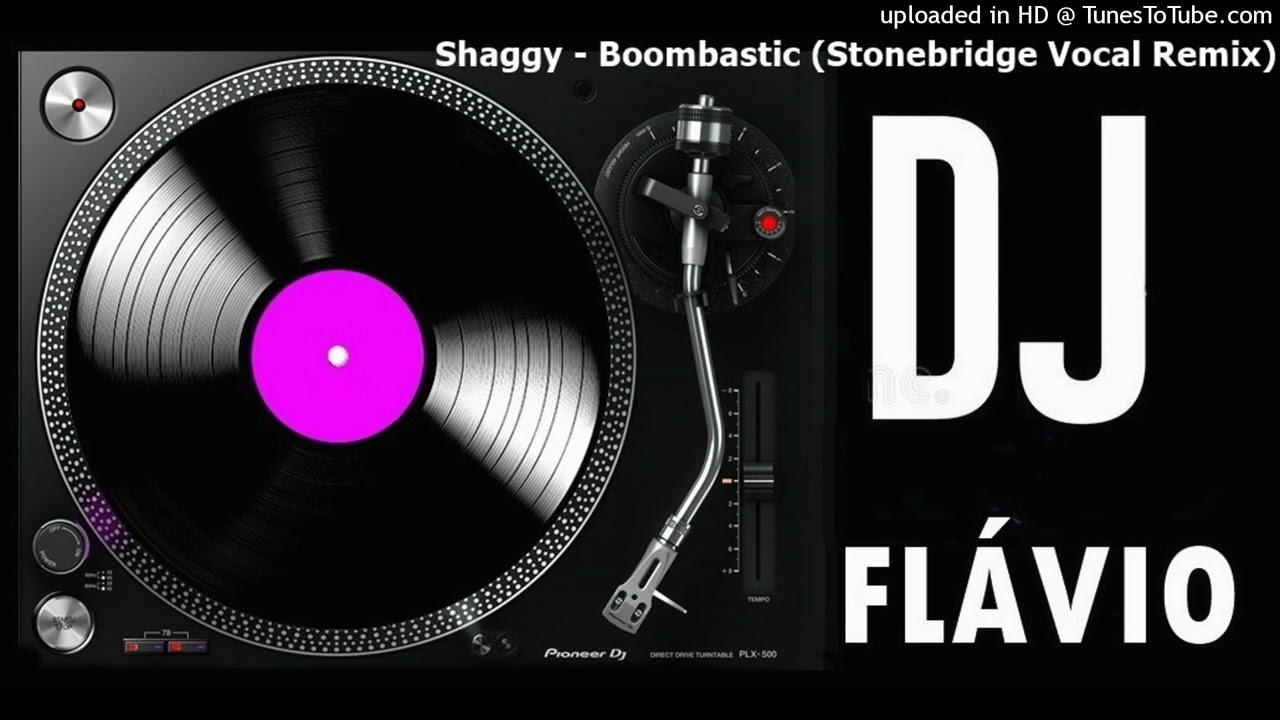 Shaggy - Boombastic (Stonebridge Vocal Remix)