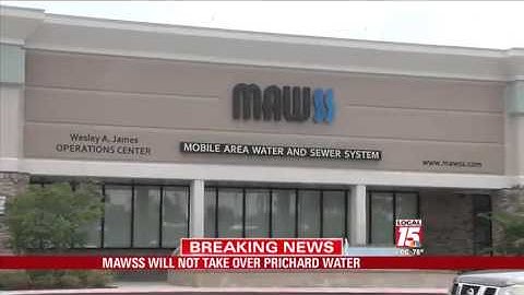 MAWSS Will Not Take Over Prichard Water