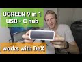 UGREEN 9 in 1 USB-C Hub that works with Samsung DeX.