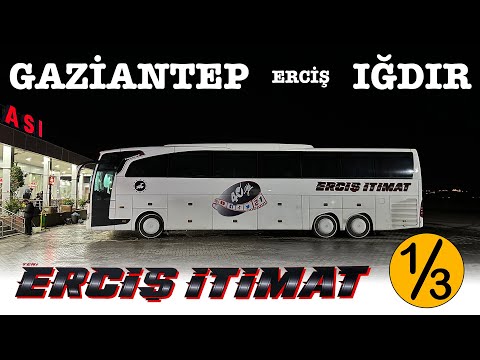 #245 DİNGİLLİ TRAVEGO / YENİ ERCİŞ İTİMAT / GAZİANTEP - IĞDIR OTOBÜS YOLCULUĞU 1.BÖLÜM