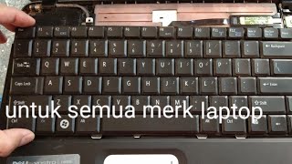 Cara Perbaiki Keyboard Laptop Yang Rusak | reporter-channel