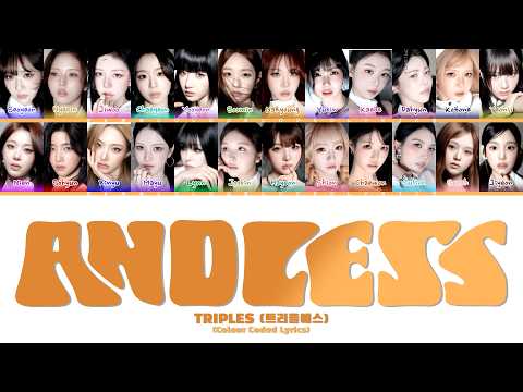 TRIPLES 'ANDLESS' (COLOUR CODED LYRICS ENG_ROM_HAN)