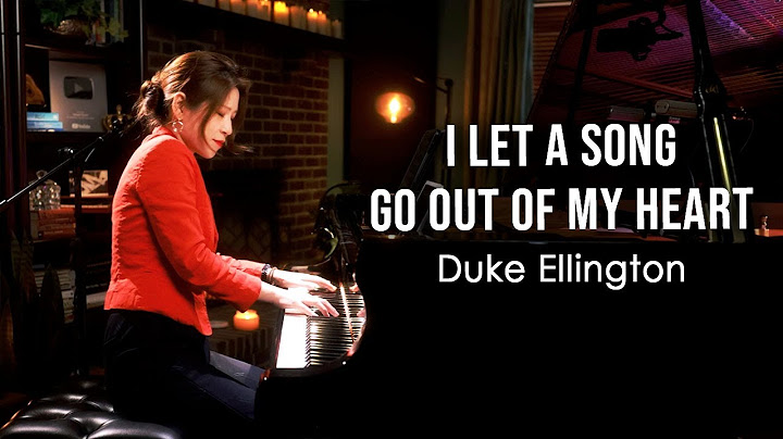 I Let a Song Go Out of My Heart Piano version - Piano performance video thumbnail
