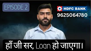EP 2 : Loan Ho Jayega | Business Loan for Businessman on this Diwali 2025 #msme #enterpreneur #hdfc 