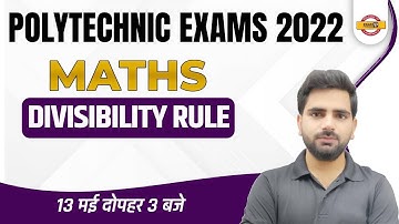 UPJEE Polytechnic 2022 | UP Polytechnic Maths Class | Maths Divisibility Rule-2 | Maths By Manoj Sir