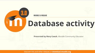 Database  Activity in Moodle 3.0