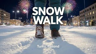 Turku Finland New Year Night Walk 🎆 Quiet Streets, Soft Fireworks & Winter Ambience 4K