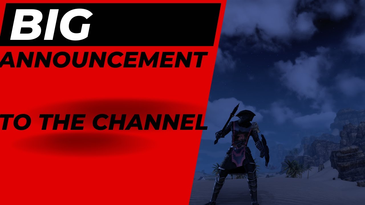 (ESO) BIG ANNOUNCEMENT TO THE CHANNEL YouTube