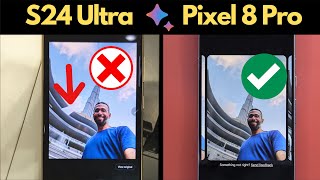Samsung S24 Ultra vs  Google Pixel 8 Pro - Generative AI Battle (Photo Editing) screenshot 4