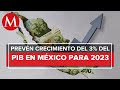 Banco Mundial mantiene estimado de crecimiento para México de 3% en 2022