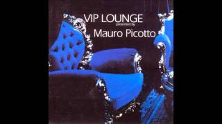 Mauro Picotto - VIP Lounge (Radio Mix)