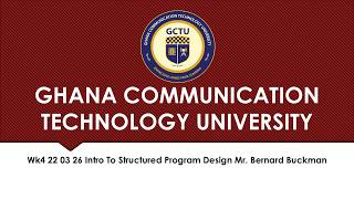 Wk4 22 03 26 Intro  To Structured Program Design   Mr  Bernard Buckman
