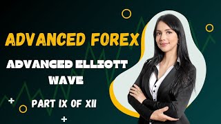 VARIATIONS IN CORRECTIVE WAVE COMBINATIONS (ADVANCED ELLIOT Part IX).