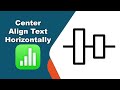 How to center align text horizontally in Apple Numbers (Spreadsheet) on Mac