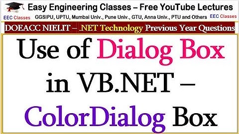 Use of Dialog Box in VB.NET – ColorDialog Box - .NET Technology Lectures