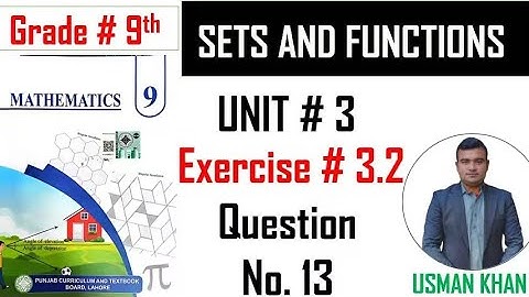 Class 9th maths chapter 3 exercise 3.2 question no. 13，Punjab board 9th class maths new book