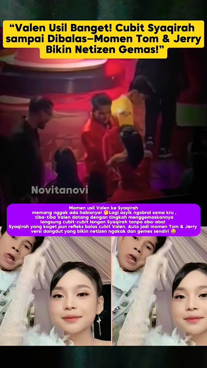 Valen Usil banget,cubit syaqirah dandibls #valen #syaqirahda7 #da7 #shorts #beritaviral #usil