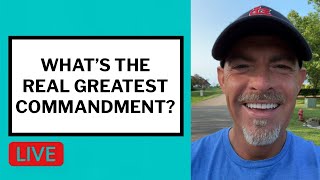 What's the Real Greatest Commandment? - Matt McMillen Ministries