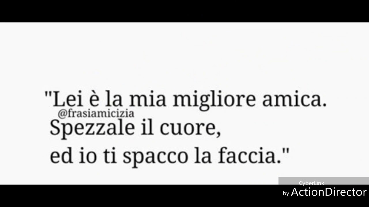 Migliore Amica Frasi