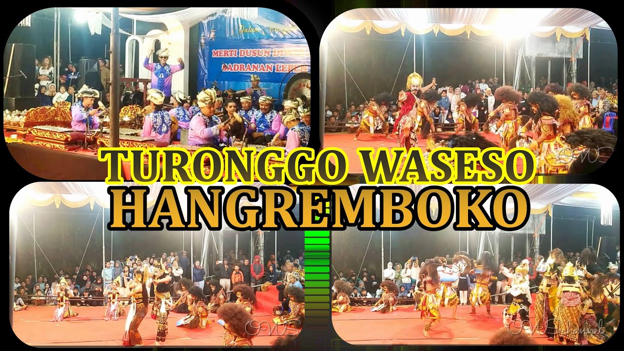 TERBARU ... TURONGGO WASESO HANGREMBOKO ... LIVE DIWEKAN GLAPANSARI