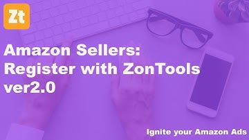 Amazon Sellers: Register with ZonTools version 2 0