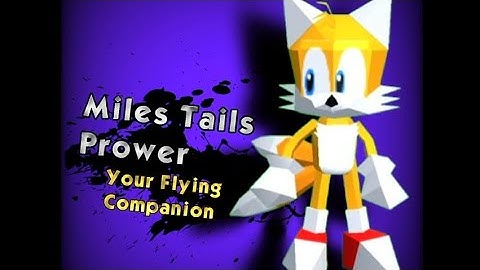 Smash Remix: 2.1.0 Version Concept Trailer [TAILS JOINS FANMADE] (COLLAB)