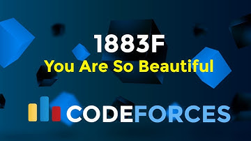 1883F | You Are So Beautiful | Codeforces Round 905 (Div. 3) | Subsequences | Codeatic