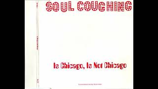 Watch Soul Coughing Is Chicago Is Not Chicago video