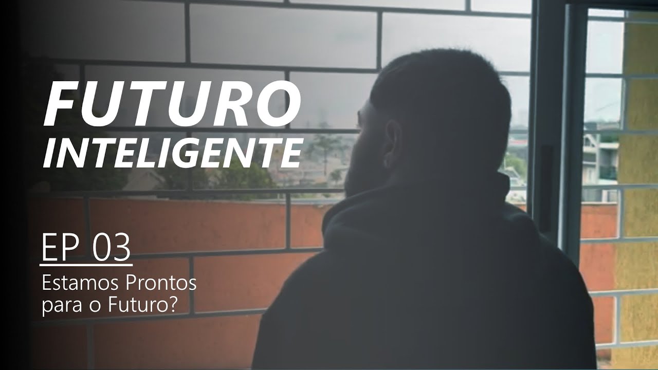 Estamos Prontos para o Futuro? | Futuro Inteligente: a revolução da IA ...