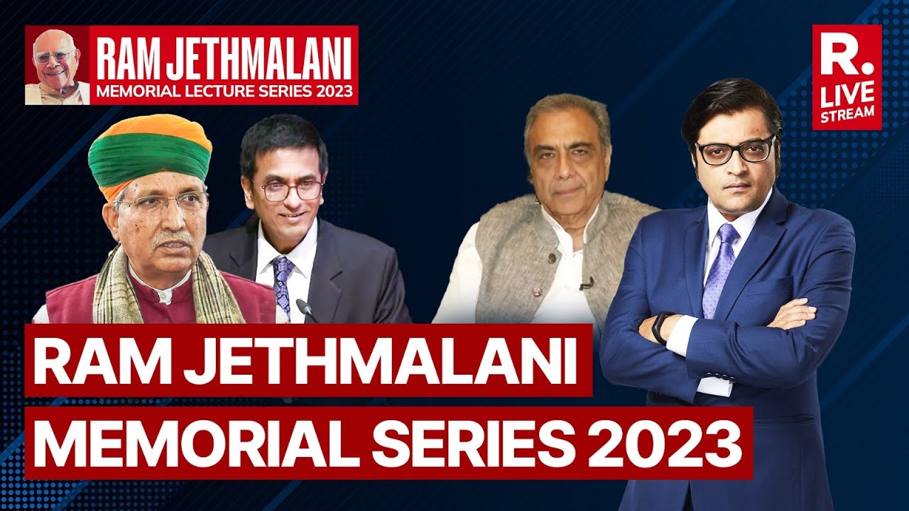Ram Jethmalani Memorial Lecture Series 2023 LIVE: CJI Chandrachud | Arnab Goswami