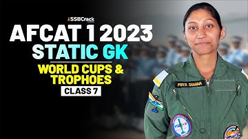 AFCAT 1 2023 Exam Static GK 45 Days Crash Course - World Cups & Trophies - Class 7