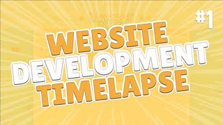 Website Development Timelapse for ScavengedShores - Part One