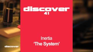 Inertia - The System (Original Mix)