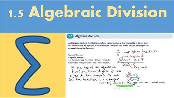 1.5 Algebraic Division (PURE 2 - Chapter 1: Algebraic methods)