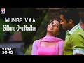 Munbe vaa song  sillunu oru kadhal tamil movie  suriya  bhumika  jyothika  ar rahman